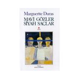 MAVI GÖZLER SIYAH SAÇLAR - MARGUERITE DURAS