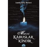 Mavi Kabuslar İçindir - Laurie Faira Stolarz
