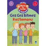 Mavi Kirpi Yayınları Gez Gez Bitmez Kastamonu - Mete Ile Çetin Işler Beklemesin - 4. Sınıf Hikaye Seti