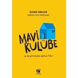Mavi Kulube - Susan Kreller