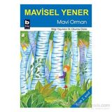 Mavi Orman - Mavisel Yener