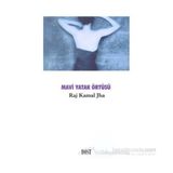 Mavi Yatak Örtüsü-Raj Kamal Jha
