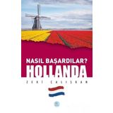 Maviçatı Yayınları Hollanda-Nasıl Başardılar?