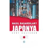 Maviçatı Yayınları Japonya-Nasıl Başardılar?