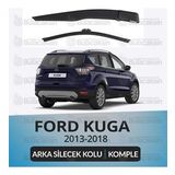 Maxtel Ford Kuga 2013 - 2018 Komple Arka Silecek Kolu ve Süpürgesi Seti