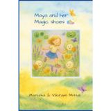 Maya and her Magic shoes (The Immune Warriors Club)