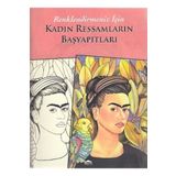 Maya Kitap Kadın Ressamların Başyapıtları