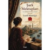Maya Kitap Şark Mektupları: 1717 - 1718 Belgrad Edirne Istanbul