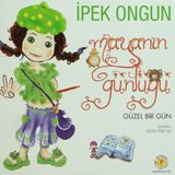 MAYA'NIN GÜNLÜĞÜ GÜZEL BIR GÜN - İPEK ONGUN
