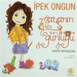 MAYA'NIN GÜNLÜĞÜ HAYDI TANIŞALIM - İPEK ONGUN