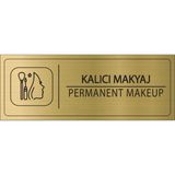 Mayeka Kalıcı Makyaj Isimlik Altın Metal Kapı Isimliği Levhası Yönlendirme Tabelası