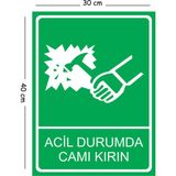 Mayeka Metal Acil Durumlarda Camı Kırın 30X40 cm A3 Uyarı Iş Güvenliği Levhası - 30 x 40 cm