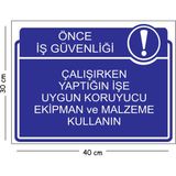 Mayeka Metal Çalışırken Yaptığın Işe Uygun Koruyucu Ekipman ve Malzeme Kullanın 30X40 cm A3 Uyarı Iş Güven - 30 x 40 cm