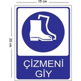 Mayeka Metal Çizmeni Giy 15X20 cm Uyarı Iş Güvenliği Levhası - 15 x 20 cm