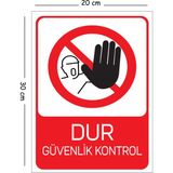 Mayeka Metal Dur Güvenlik Kontrol 20X30 cm A4 Uyarı Iş Güvenliği Levhası