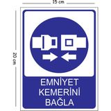Mayeka Metal Emniyet Kemerini Bağla 15X20 cm Uyarı Iş Güvenliği Levhası - 15 x 20 cm