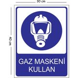 Mayeka Metal Gaz Maskeni Kullan 30X40 cm A3 Uyarı Iş Güvenliği Levhası - 30 x 40 cm