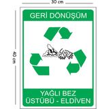 Mayeka Metal Geri Dönüşüm Yağlı Bez Üstübü Eldiven 30X40 cm A3 Uyarı Iş Güvenliği Levhası - 30 x 40 cm