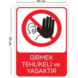 Mayeka Metal Girmek Tehlikeli ve Yasaktır 20X30 cm A4 Uyarı Iş Güvenliği Levhası