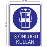 Mayeka Metal Iş Önlüğü Kullan 30X40 cm A3 Uyarı Iş Güvenliği Levhası - 30 x 40 cm