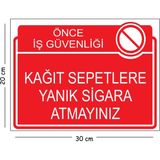 Mayeka Metal Kağıt Sepetlere Yanık Sigara Atmayınız 20X30 cm A4 Uyarı Iş Güvenliği Levhası - 20 x 30 cm