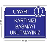Mayeka Metal Kartınızı Basmayı Unutmayınız 30X40 cm A3 Uyarı Iş Güvenliği Levhası - 30 x 40 cm
