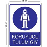 Mayeka Metal Koyurucu Tulum Giy 15X20 cm Uyarı Iş Güvenliği Levhası - 15 x 20 cm