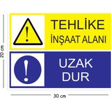 Mayeka Metal Tehlike Inşaat Alanı Uzak Dur 20X30 cm A4 Uyarı Iş Güvenliği Levhası - 20 x 30 cm
