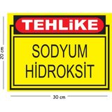 Mayeka Metal Tehlike Sodyum Hidroksit 20X30 cm A4 Uyarı Iş Güvenliği Levhası - 20 x 30 cm