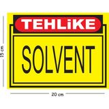Mayeka Metal Tehlike Solvent 15X20 cm Uyarı Iş Güvenliği Levhası - 15 x 20 cm