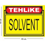 Mayeka Metal Tehlike Solvent 30X40 cm A3 Uyarı Iş Güvenliği Levhası - 30 x 40 cm