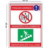 Mayeka Metal Yangın Anında Asansörü Kullanmayın Merdivenleri Kullanın 20X30 cm A4 Uyarı Iş Güvenliği Levha - 20 x 30 cm
