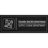 Mayeka Tedarik Zinciri Departmanı Isimlik Siyah Metal Kapı Isimliği Levhası Yönlendirme Tabelası