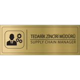 Mayeka Tedarik Zinciri Müdürü Isimlik Altın Metal Kapı Isimliği Levhası Yönlendirme Tabelası