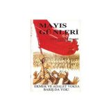 Mayıs Günleri 1 Mayıs'ın Kökeni ve Dünyadaki Tarihsel Gelişimi - Philip Foner