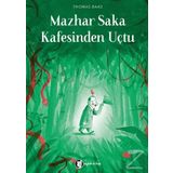 Mazhar Saka Kafesinden Uçtu / Thomas Baas