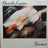 Mazi Plak Paco De Lucía - Siroco - Orijinal Dönem Baskı 33'lük Plak