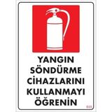 Mbb E-Ticaret Yangın Söndürme Tüpü Uyarı Levhası 25X35 KOD:859