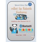 mBot ile Robotik Kodlama - Esra Soylu