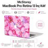 McStorey MacBook Pro Retina 13 İnç Kılıf A1425 A1502 Uyumlu Çiçek Desenli Sert Kapak Hard Case İnce Hafif Laptop Koruyucu Flower 30
