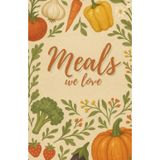 Meals We Love