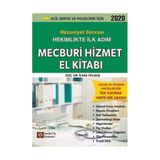 Mecburi Hizmet El Kitabı Mezuniyet Sonrası Hekimlikte Ilk Adım - Ilyas Yolbaş