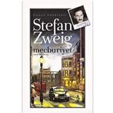 Mecburiyet - Stefan Zweig