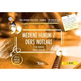Medeni Hukuk 2 Ders Notları / Eşya Hukuku - Miras Hukuku / Kolektif / Temsil Kitap / 9786056860201