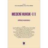 Medeni Hukuk - 3 Miras Hukuku (Ciltli)