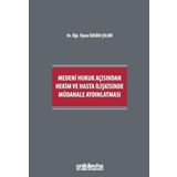 Medeni Hukuk Açısından Hekim ve Hasta İlişkisinde Müdahale Aydınlatması