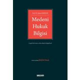 Medeni Hukuk Bilgisi Prof. Dr. Şaban Kayıhan Eylül 2022