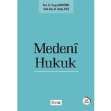 Medeni Hukuk Cilt 1-Medeni Hukuk Beta Yayınları