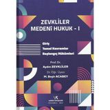 Medeni Hukuk -I- Giriş - Temel Kavramlar - Başlangıç Hükümleri