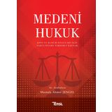 Medeni Hukuk - Mustafa Ahmet Şengel